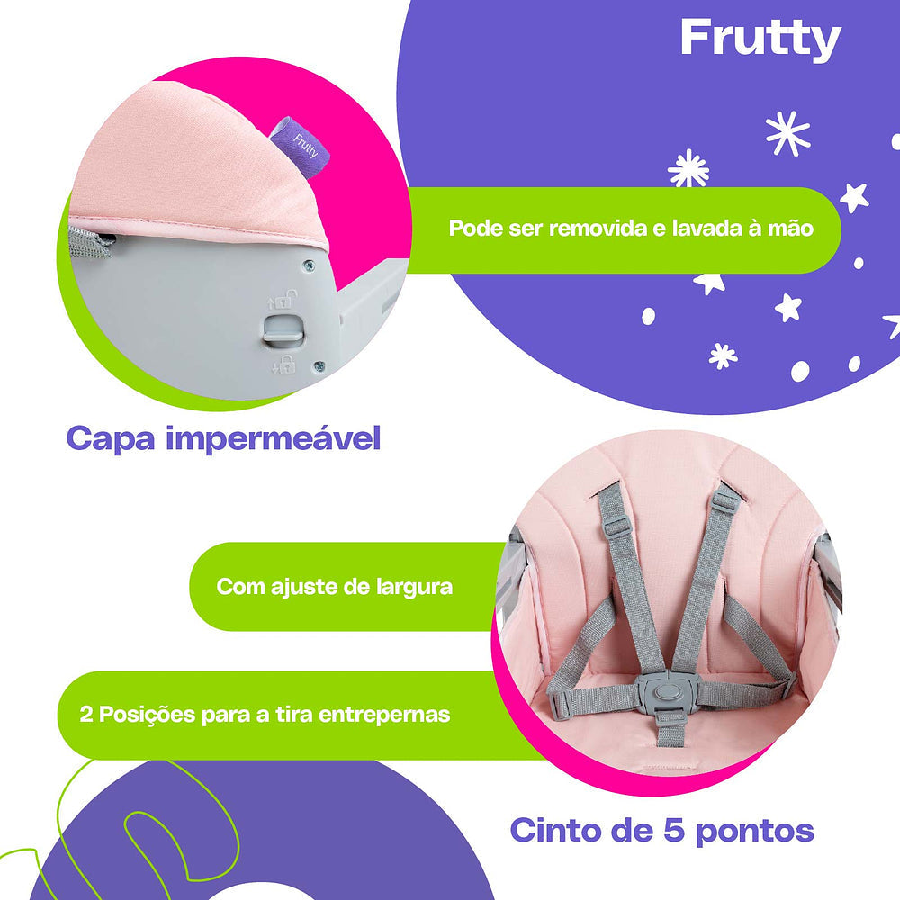 Cadeira de Refeição Frutty
